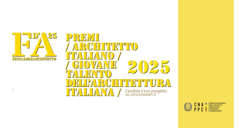 Premio Architetto Italiano e Giovane Talento dell’Architettura Italiana 2025: al via la XIII edizione